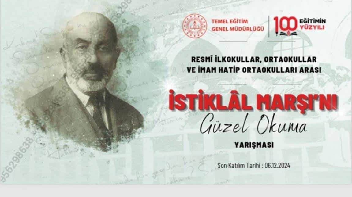 İSTİKLAL MARŞI’ MIZI  GÜZEL OKUMA YARIŞMASINA KATILIYORUZ...