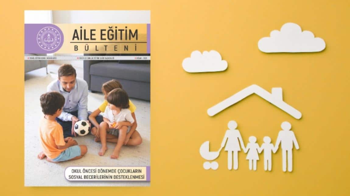 MEB OKUL ÖNCESİ NİSAN AYI BÜLTENİ ERİŞİME AÇILDI