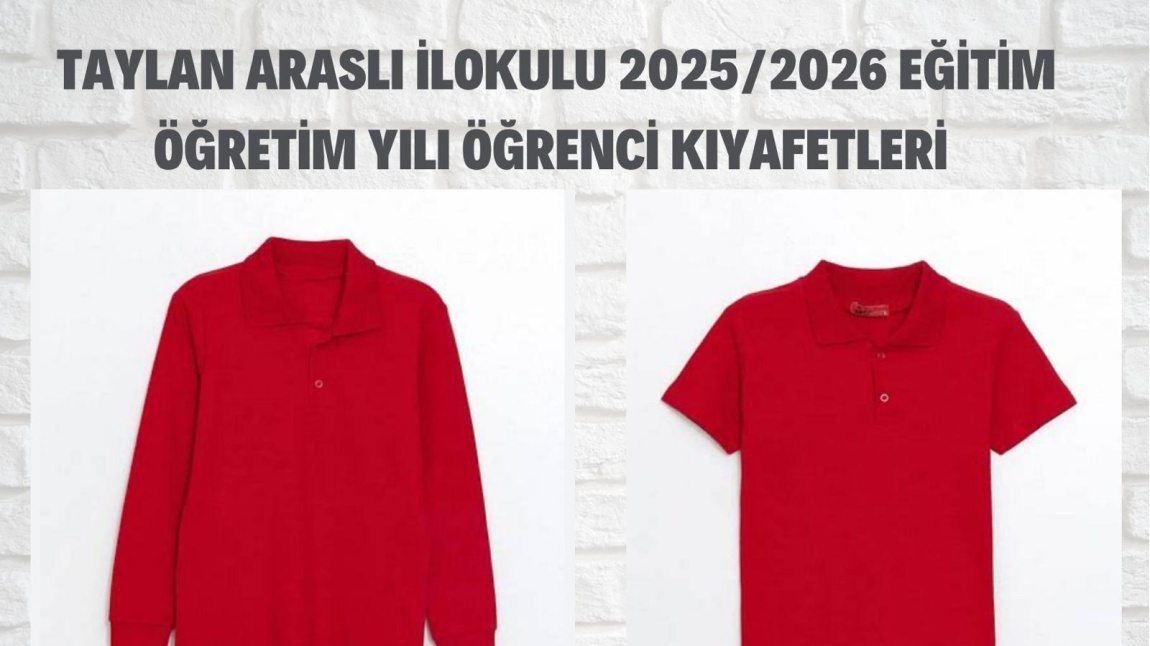 2025–2026 Eğitim ve Öğretim Yılı Okul Kıyafetleri Hakkında…