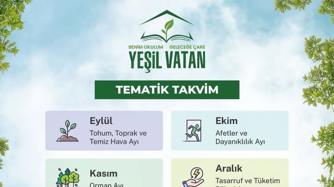 İLK DERS:”YEŞİL VATAN TÜRKİYE”